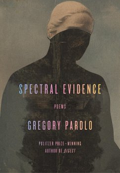 Spectral Evidence - Pardlo, Gregory