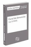 Guía Rápida Canal de denuncias. Ley 2/2023