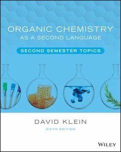 Organic Chemistry as a Second Language - Klein, David R