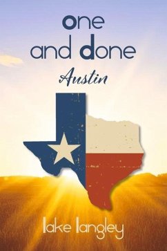 One and Done: Austin Volume 1 - Langley, Lake