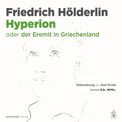 Hyperion oder Der Eremit in Griechenland (MP3-Download) - Hölderlin, Friedrich