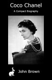 Coco Chanel - A Compact Biography (eBook, ePUB)