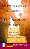 Un été pas comme les autres / Ein Sommer wie kein anderer (Zweisprachige Ausgabe: Deutsch-Französisch) (eBook, ePUB)