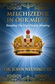 Melchizedek in our Midst (eBook, ePUB)