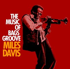 The Music Of Bags Groove - Davis,Miles