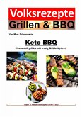 Keto BBQ - Genussvoll grillen mit wenig Kohlenhydrate (eBook, ePUB)