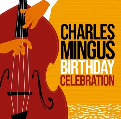 Birthday Celebration - Mingus,Charles