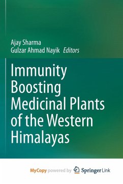 Immunity Boosting Medicinal Plants of the Western Himalayas Immunity Boosting Medicinal Plants of the Western Himalayas