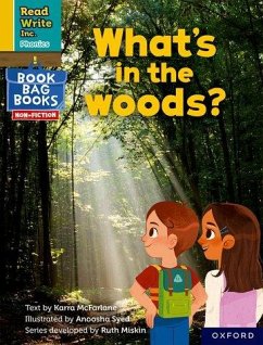 Read Write Inc. Phonics: What's in the woods? (Yellow Set 5 NF Book Bag Book 10) - McFarlane, Karra