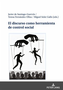 El discurso como herramienta de control social