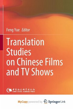 Translation Studies on Chinese Films and TV Shows