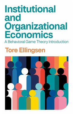 Institutional and Organizational Economics - Ellingsen, Tore