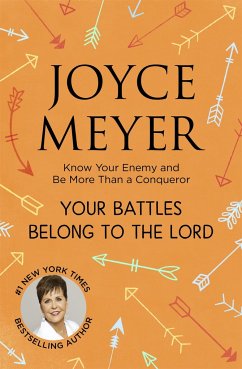 Your Battles Belong to the Lord - Meyer, Joyce; Meyer, Joyce