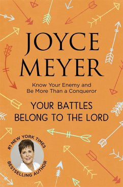 Your Battles Belong to the Lord - Meyer, Joyce