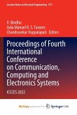 Proceedings of Fourth International Conference on Communication, Computing and Electronics Systems