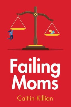Failing Moms - Killian, Caitlin