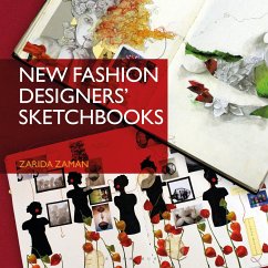 New Fashion Designers' Sketchbooks - Zaman, Zarida