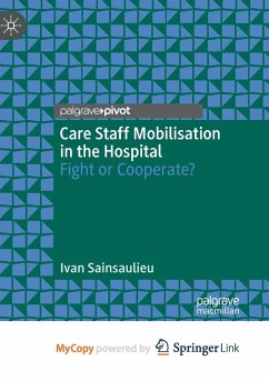 Care Staff Mobilisation in the Hospital - Ivan Sainsaulieu, Sainsaulieu