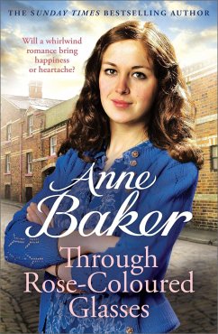 Through Rose-Coloured Glasses - Baker, Anne