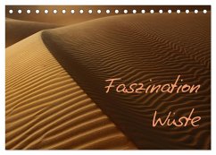 Faszination Wüste (Tischkalender 2024 DIN A5 quer), CALVENDO Monatskalender