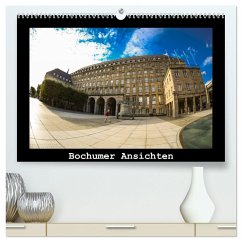 Bochumer Ansichten (hochwertiger Premium Wandkalender 2024 DIN A2 quer), Kunstdruck in Hochglanz
