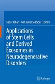 Applications of Stem Cells and derived Exosomes in Neurodegenerative Disorders