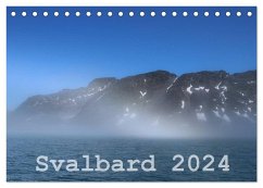 Svalbard 2024 (Tischkalender 2024 DIN A5 quer), CALVENDO Monatskalender