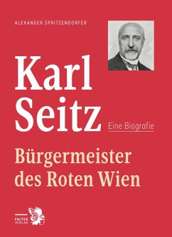 Karl Seitz - Spritzendorfer, Alexander L.