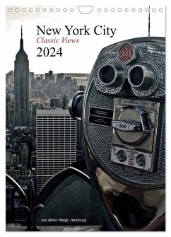 New York City 2024 ¿ Classic Views (Wandkalender 2024 DIN A4 hoch), CALVENDO Monatskalender