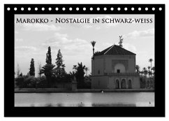 Marokko - Nostalgie in schwarz-weiss (Tischkalender 2024 DIN A5 quer), CALVENDO Monatskalender