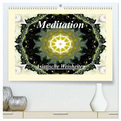 Meditation - Asiatische Weisheiten (hochwertiger Premium Wandkalender 2024 DIN A2 quer), Kunstdruck in Hochglanz
