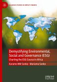 Demystifying Environmental, Social and Governance (ESG)