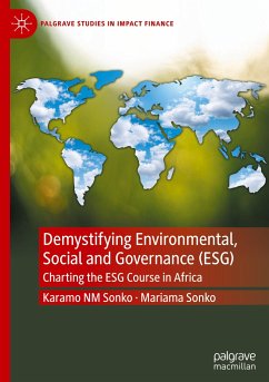 Demystifying Environmental, Social and Governance (ESG) - Sonko, Karamo NM;Sonko, Mariama