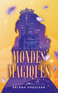 Mondes Magiques (eBook, ePUB)