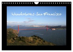 Wunderbares San Francisco (Wandkalender 2024 DIN A4 quer), CALVENDO Monatskalender
