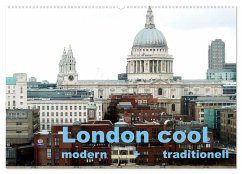 London cool - modern + traditionell (Wandkalender 2024 DIN A2 quer), CALVENDO Monatskalender