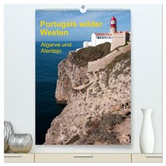 Portugals wilder Westen (hochwertiger Premium Wandkalender 2024 DIN A2 hoch), Kunstdruck in Hochglanz