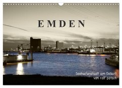 Emden - Seehafenstadt am Dollart (Wandkalender 2024 DIN A3 quer), CALVENDO Monatskalender