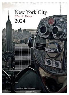 New York City 2024 ¿ Classic Views (Wandkalender 2024 DIN A2 hoch), CALVENDO Monatskalender - Mirko Weigt, ©