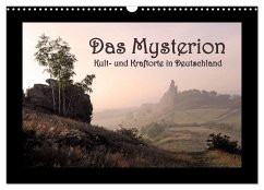Das Mysterion - Kult- und Kraftorte in Deutschland (Wandkalender 2024 DIN A3 quer), CALVENDO Monatskalender - Dombrow, Charlie