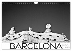 BARCELONA [black/white] (Wandkalender 2024 DIN A4 quer), CALVENDO Monatskalender