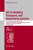 HCI in Mobility, Transport, and Automotive Systems