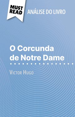 O Corcunda de Notre Dame de Victor Hugo (Análise do livro) (eBook, ePUB) - Ramain, Célia