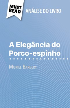 A Elegância do Porco-espinho de Muriel Barbery (Análise do livro) (eBook, ePUB) - Defossa, Isabelle