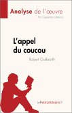 L'appel du coucou de Robert Galbraith (Analyse de l'œuvre) (eBook, ePUB)