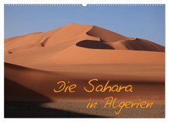 Die Sahara in Algerien / CH-Version (Wandkalender 2024 DIN A2 quer), CALVENDO Monatskalender