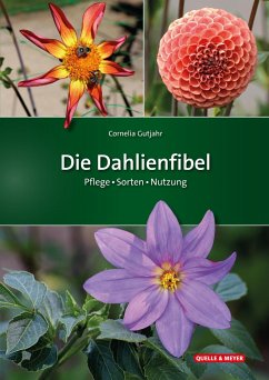 Die Dahlienfibel - Gutjahr, Cornelia