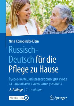 Russisch - Deutsch für die Pflege zu Hause - Konopinski-Klein, Nina
