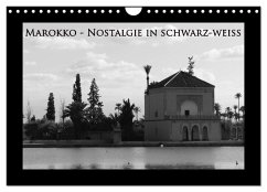 Marokko - Nostalgie in schwarz-weiss (Wandkalender 2024 DIN A4 quer), CALVENDO Monatskalender