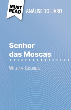 Senhor das Moscas de William Golding (Análise do livro) (eBook, ePUB) - Hellin, Florence